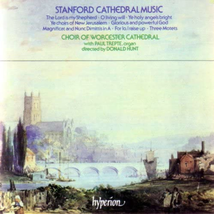 Stanford: Cathedral Music
