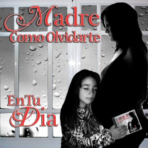 Madre Como Olvidarte En Tu Dia-V/A