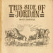 This Side of Jordan