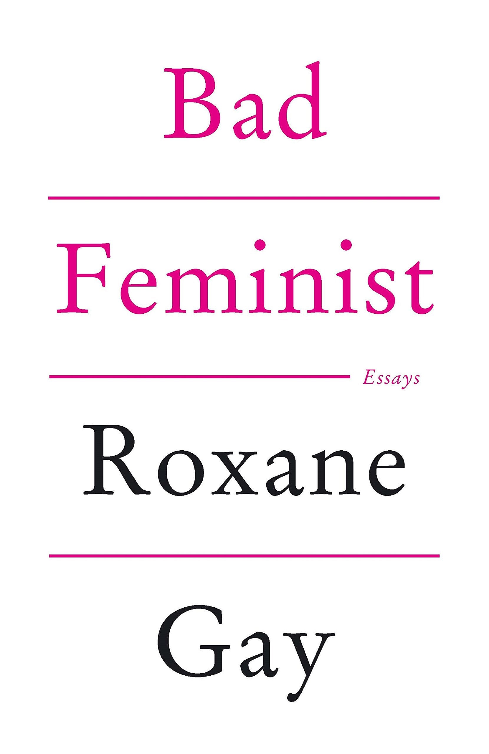 Bad Feminist [Tenth Anniversary Limited Collector's Edition]