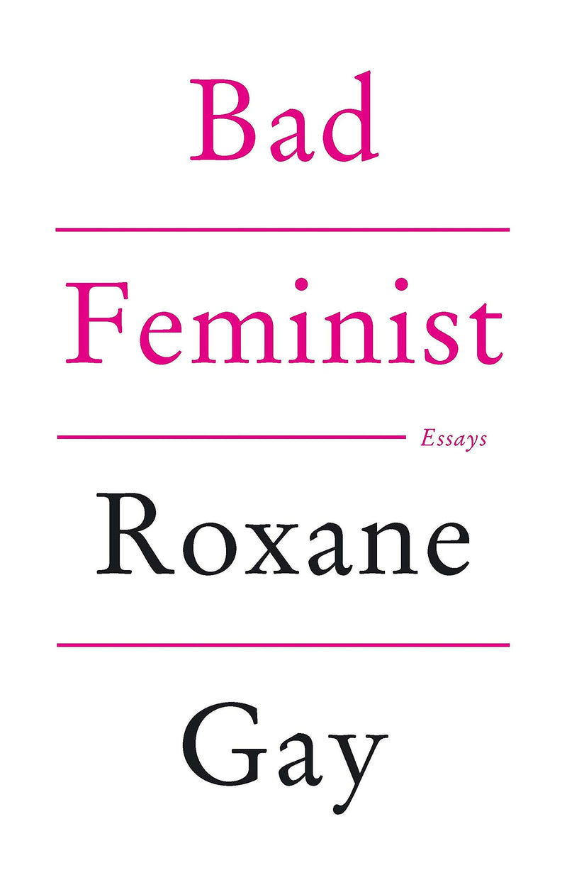 Bad Feminist [Tenth Anniversary Limited Collector's Edition]