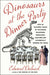 Dinosaurs at the Dinner Party