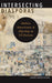 Intersecting Diasporas