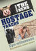 Behind the News: Hostage Takers