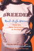 Breeder: Real-Life Stories from the New Generation of Mothers (Live Girls