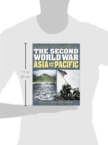 Second World War: Asia and the Pacific (West Point Military History