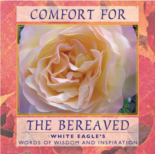 Comfort for the Bereaved