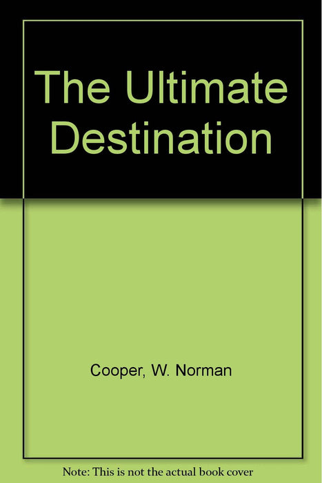 The Ultimate Destination