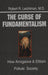 The Curse of Fundamentalism