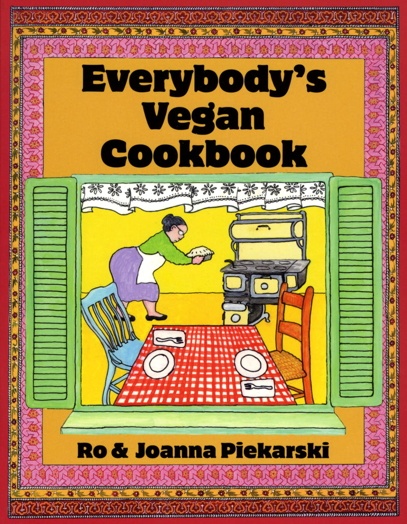 Everybody'S Vegan Cookbook