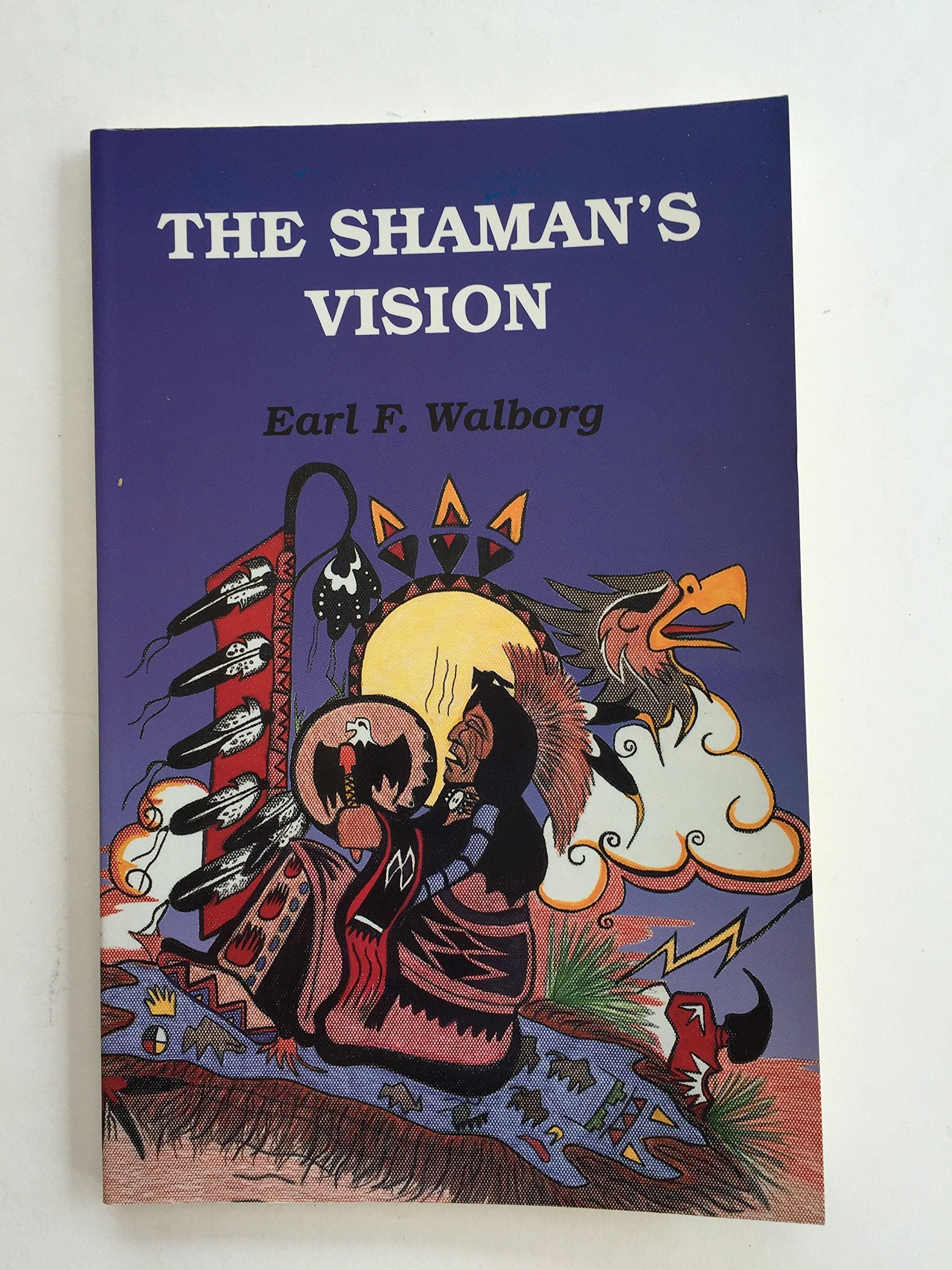 Shaman'S Vision