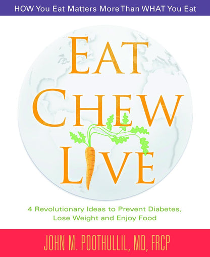 Eat, Chew, Live