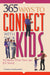 365 Ways to Connect with Your Kids