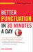 Better Punctuation in 30 Minutes a Day