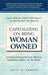 Capitalizing on Being Woman Owned