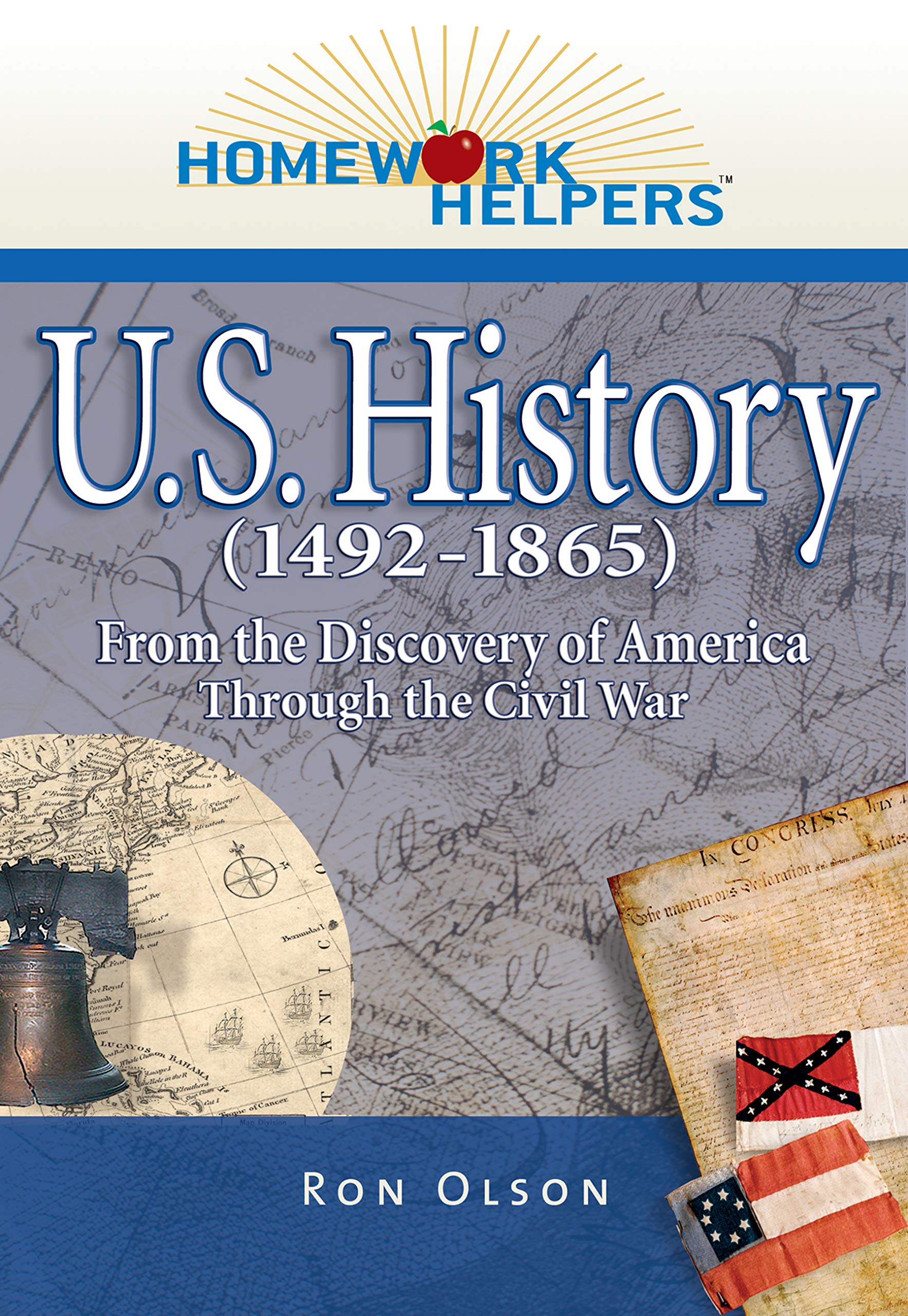 Homework Helpers: U.S. History (1492 - 1865)