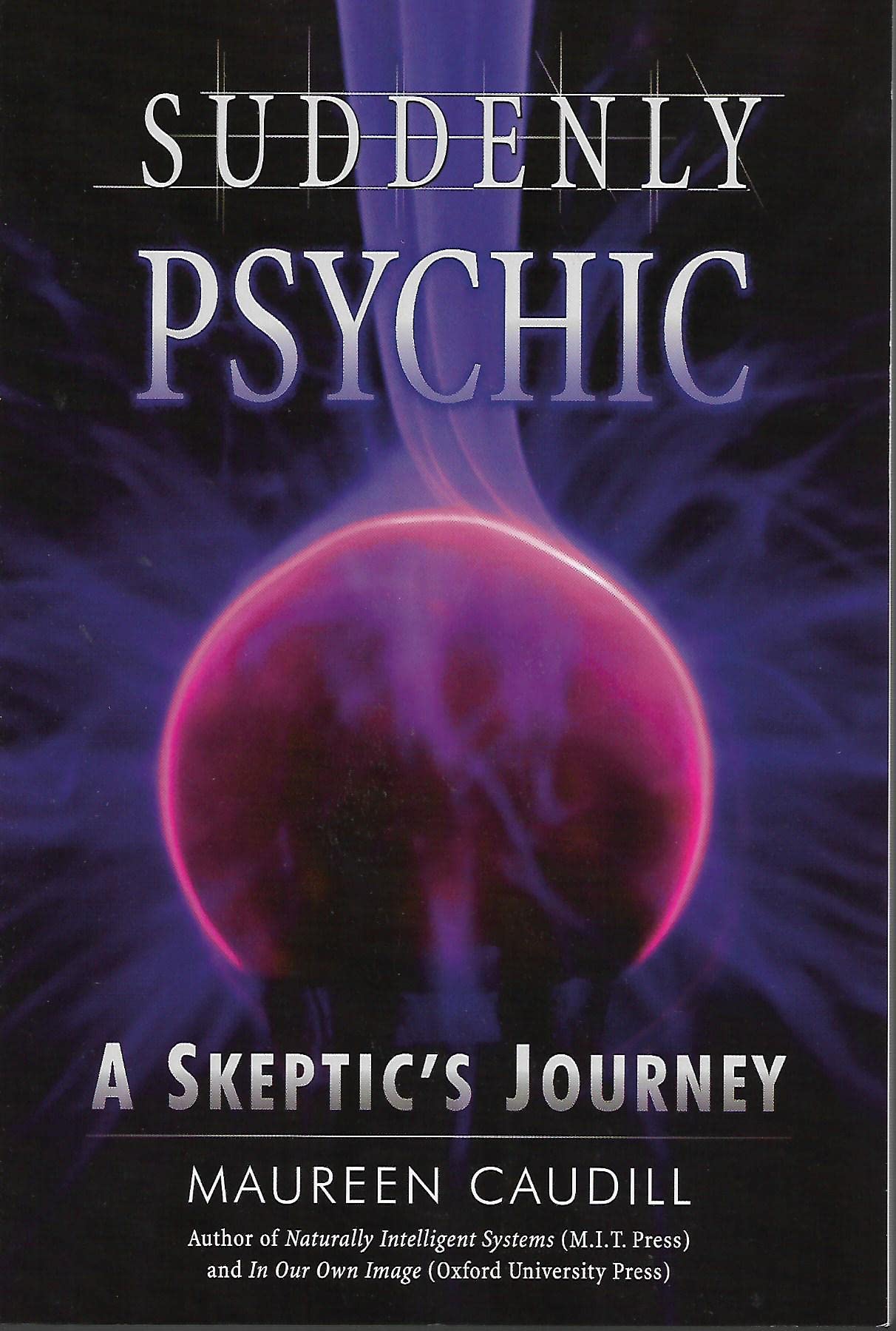 Suddenly Psychic