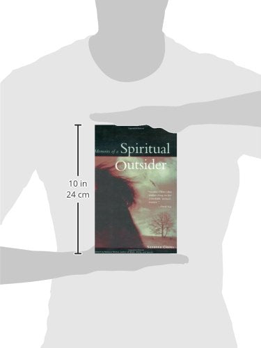 Memoirs of a Spiritual Outsider
