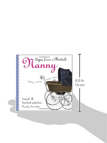 Tips from a British Nanny*
