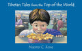 Tibetan Tales from the Top of the World