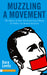 Muzzling a Movement