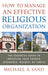 How to Manage an Effective Religious Organization