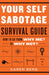 Your Self Sabotage Survival Guide