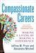 Compassionate Careers