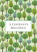 A Gardener's Miscellany