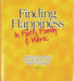 Finding Happiness in Faith, Family and Work