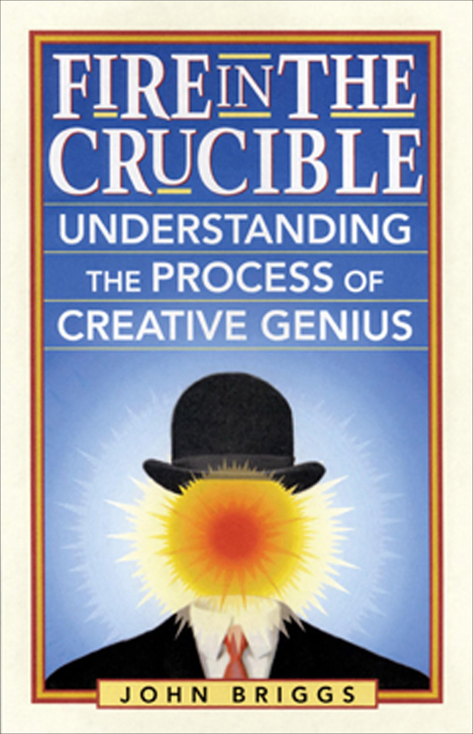 Fire in the Crucible