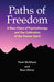 Paths of Freedom