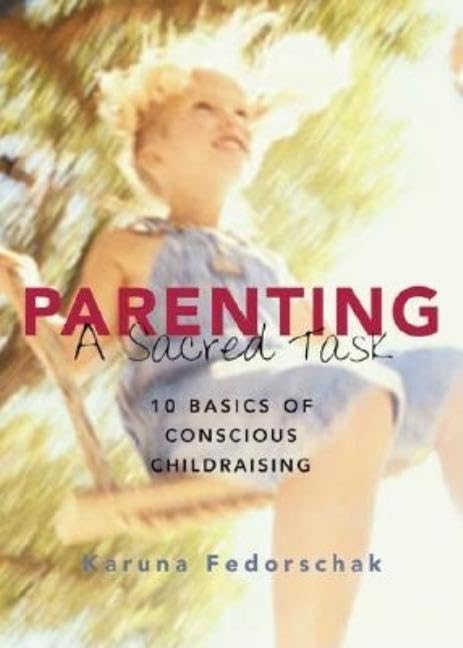 Parenting, a Sacred Task