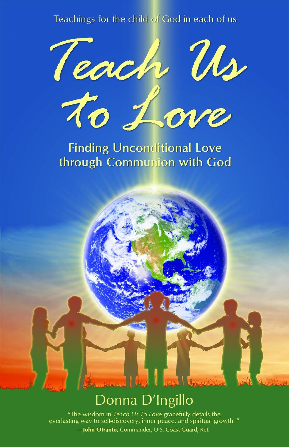 Teach Us to Love