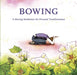 Bowing