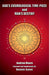 God'S Cosmological Time-Piece and Man's Destiny