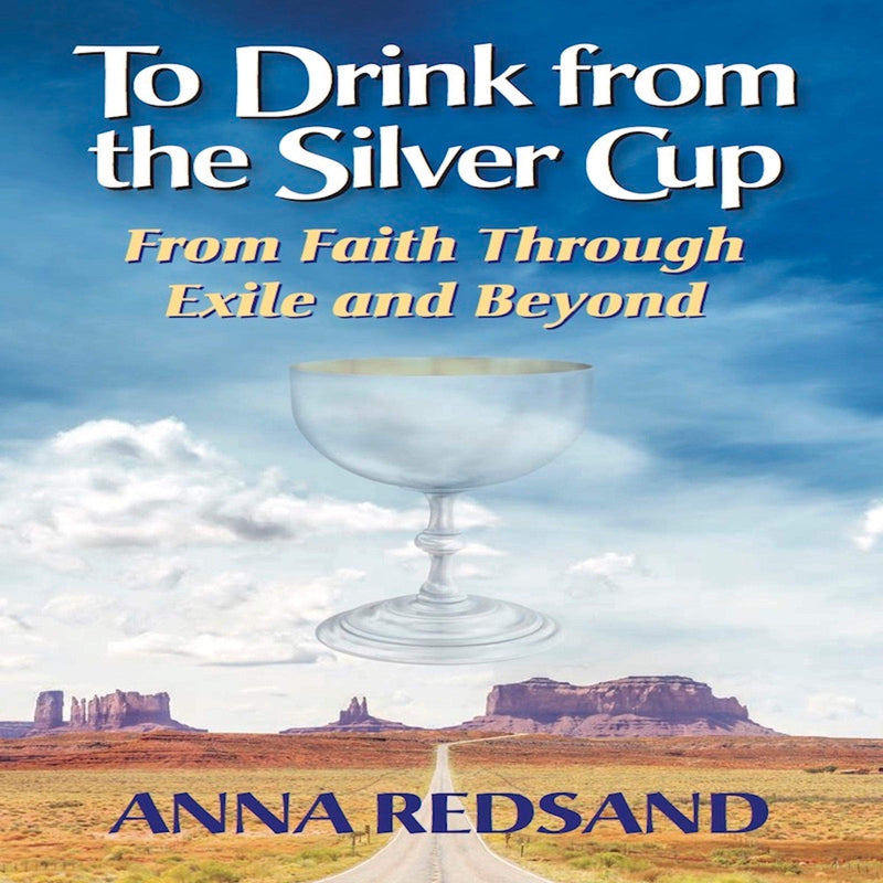 To Drink from the Silver Cup