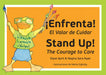 Stand Up! ¡Enfrenta!