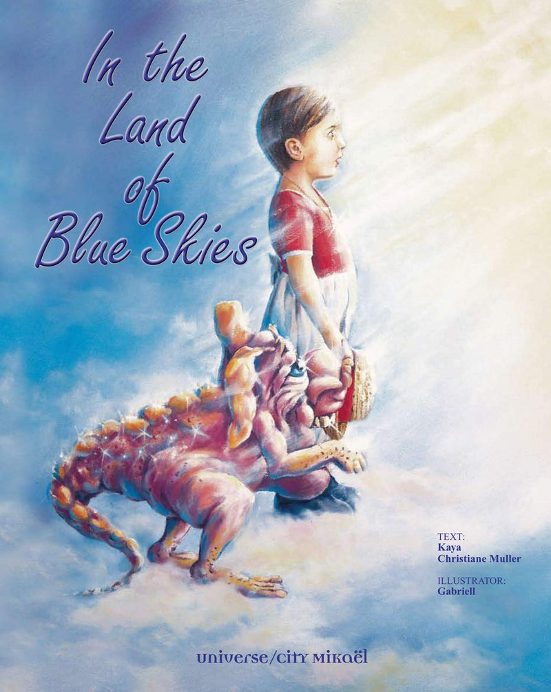 In the Land of Blue Skies