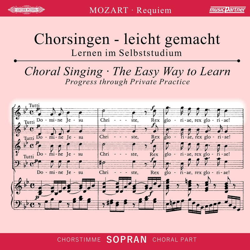 Begleitungen zum eigenen Musizieren - Chorsingen leicht gemachtMozart,Requiem Sopran