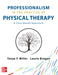 Professionalism in the Practice of Physical Therapy