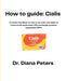 How To Guide: Cialis: A concise Handbook on how to use Cialis oral tablet to treat erectile dysfunction (ED) and benign prostatic hyperplasia (BPH