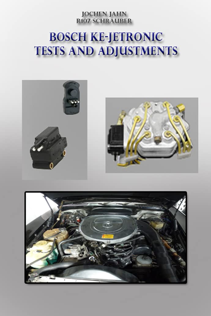 Bosch KE-Jetronic tests and adjustments