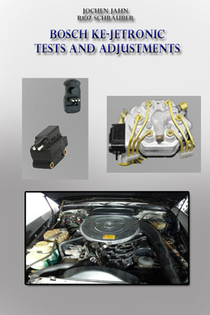 Bosch KE-Jetronic tests and adjustments