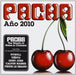 Ultra: Pacha Ano 2010