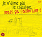J'Aime Pas le Classique Mais a J'Ai