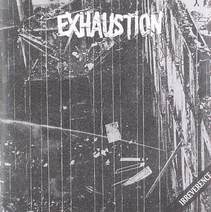 `Exhaustion - Irreverence (7`` Single)`