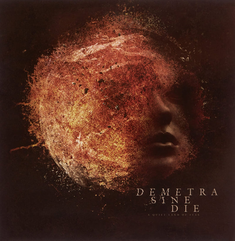 Demetra Sine Die - A Quiet Land Of Fear (Lp)