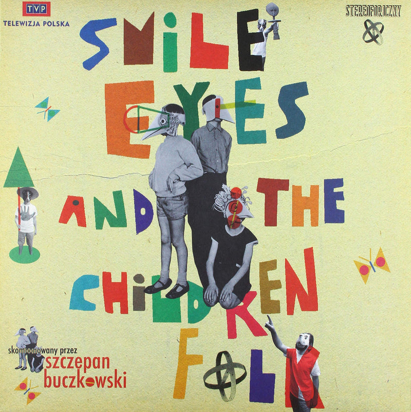 Smile Eyes and the Children Folk Soundtrack.