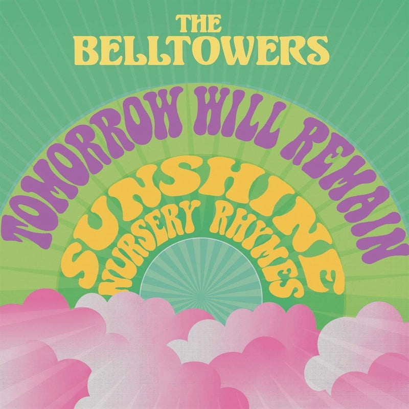 Tomrrow Will Remain/Sunshine Nursery Rhymes